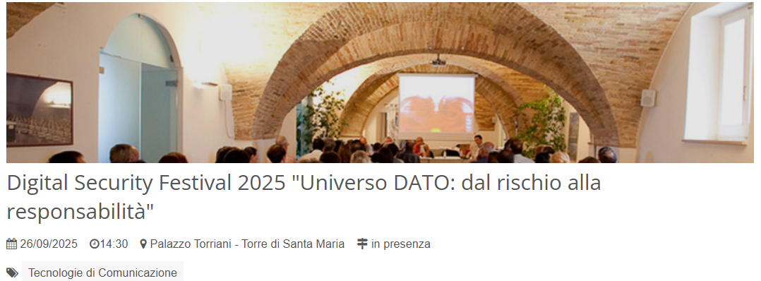 Digital Security Festival 2025 - Universo DATO: dal rischio alla responsabilità